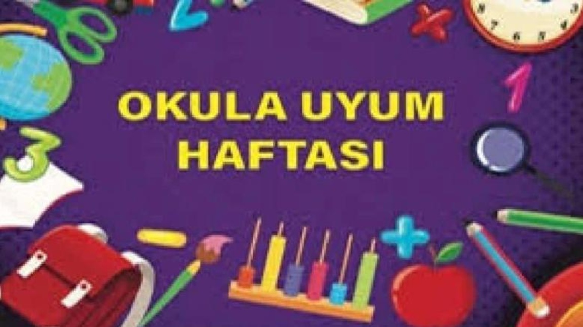 Okula Uyum Haftası